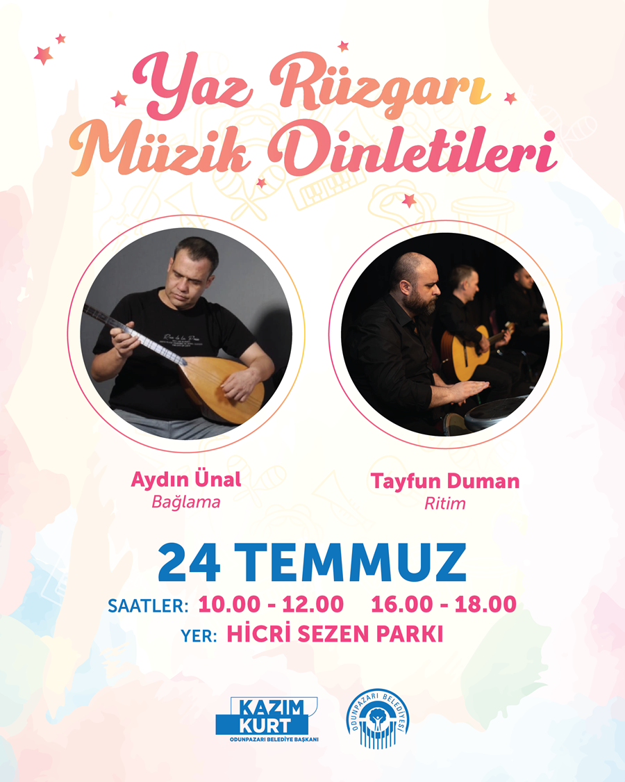 YAZ RÜZGARI MÜZİK DİNLETİLERİ