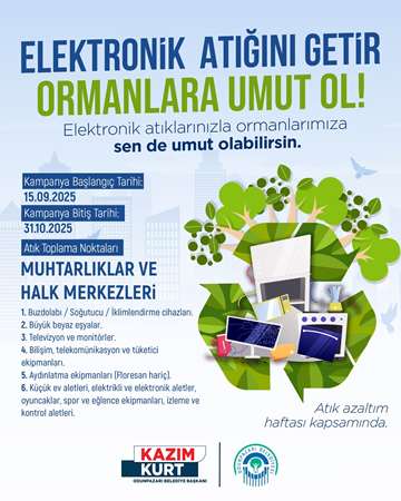 Elektronik Atıklar Ormanlara Umut Olacak